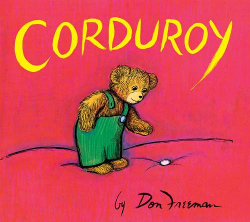 Cover of the book Corduroy by Don Freeman, Penguin Young Readers Group