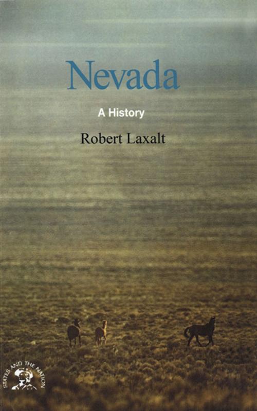 Cover of the book Nevada: A Bicentennial History by Robert Laxalt, W. W. Norton & Company