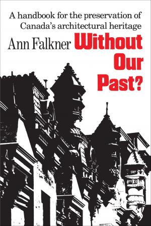 Cover of the book Without Our Past? by David Fraser, The Osgoode Society