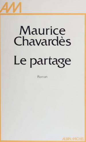 Cover of the book Le Partage by Françoise Parturier