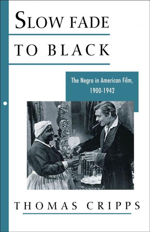Cover of the book Slow Fade to Black by Thomas Cripps, Oxford University Press