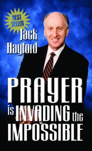 bigCover of the book Prayer Invading Impossible by 