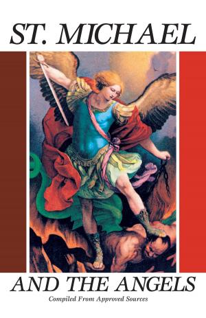 Cover of the book St. Michael and the Angels by St. Ignatius of Loyola