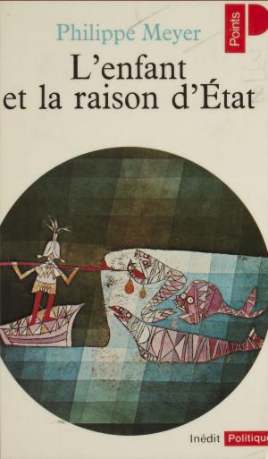 Cover of the book L'Enfant et la raison d'État by Max Genève