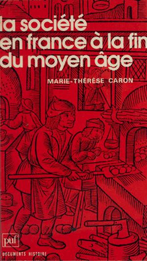 Cover of La société en France à la fin du Moyen Âge