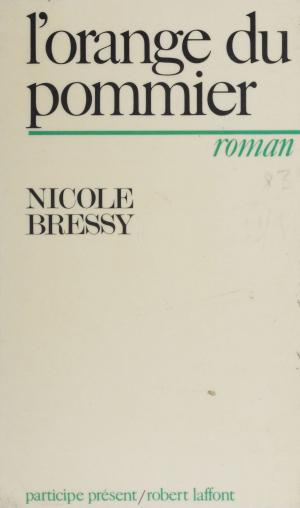 Cover of the book L'orange du pommier by Emmanuel Berl, Jean-François Revel