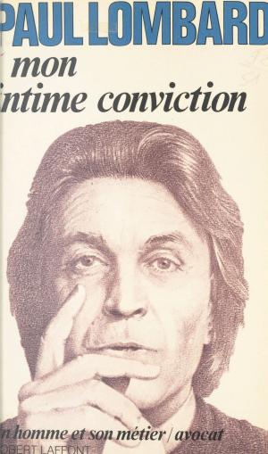 Book cover of Mon intime conviction
