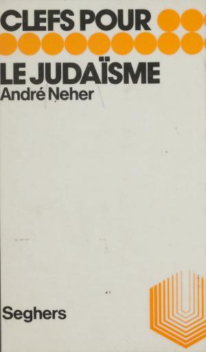 Cover of the book Clefs pour le judaïsme by Pierre Descaves