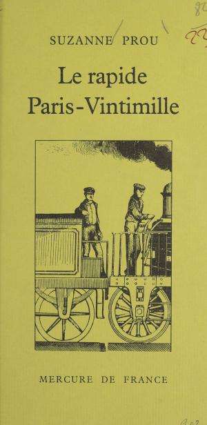 Cover of the book Le rapide Paris-Vintimille by Pierre Le Conte, Jean Aicard