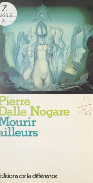 Cover of the book Mourir ailleurs by Franck Pavloff, Joly Guth