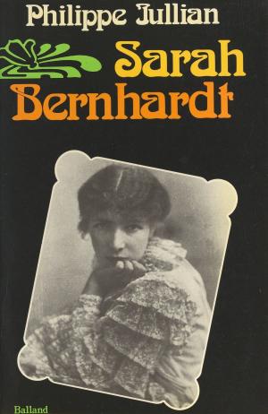 Cover of the book Sarah Bernhardt by Yvon Mauffret