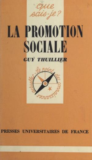 Cover of the book La promotion sociale by Francis Pasche