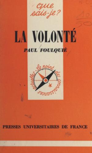 Cover of the book La volonté by Anne Sauvageot