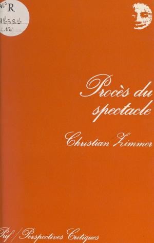 Cover of the book Procès du spectacle by Yves Vargas