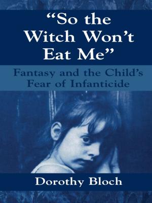 Cover of the book So the Witch Won't Eat Me by Paul Foxman