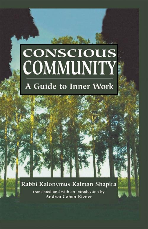 Cover of the book Conscious Community by Kalonymus Kalman Shapira, Jason Aronson, Inc.
