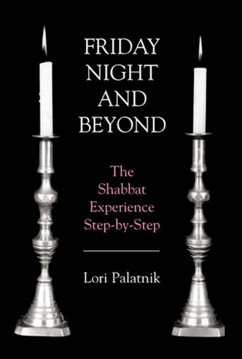 Cover of the book Friday Night and Beyond by Lori Palatnik, Jason Aronson, Inc.