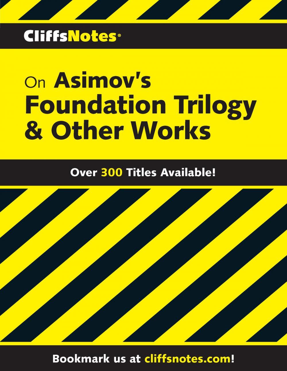 Big bigCover of CliffsNotes on Asimov's Foundation Trilogy & Other Works
