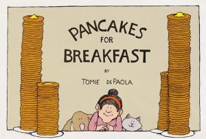 Cover of the book Pancakes for Breakfast by Laura Ljungkvist