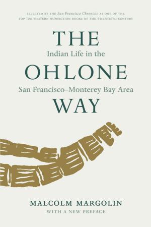 Cover of the book The Ohlone Way by Richard Cahan, Pia Hinckle, Jessica Royer Ocken