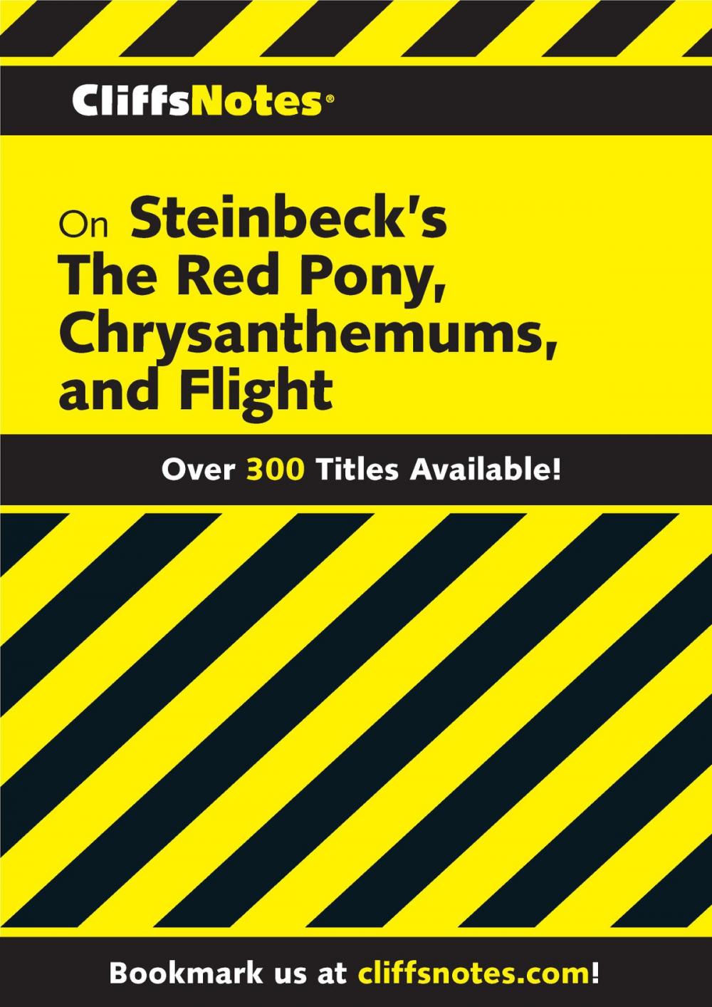 Big bigCover of CliffsNotes on Steinbeck's The Red Pony, Chrysanthemums, and Flight