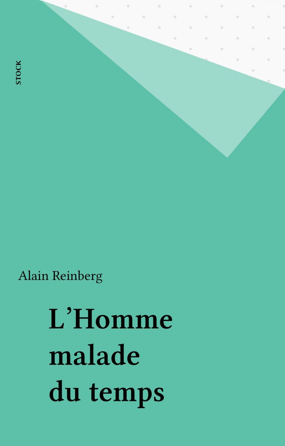 Big bigCover of L'Homme malade du temps