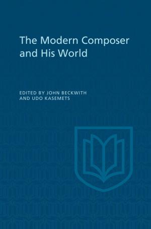 Cover of the book The Modern Composer and His World by George E. Gordon Catlin