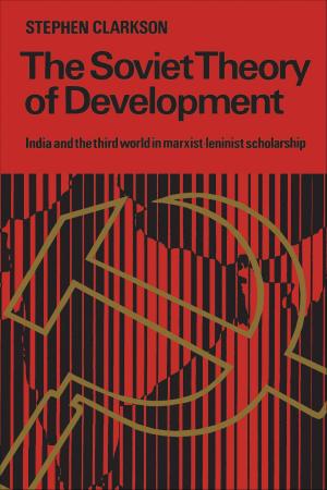 Cover of the book The Soviet Theory of Development by Allan D. Peterkin