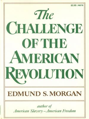 Cover of the book The Challenge of the American Revolution by James Barr