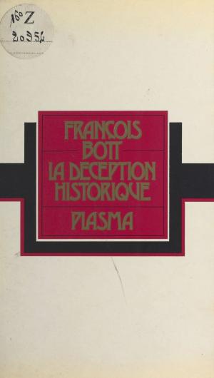 Cover of the book La Déception historique by André Nataf