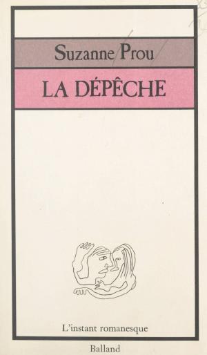 Book cover of La dépêche