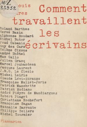 Cover of the book Comment travaillent les écrivains by Étienne Souriau