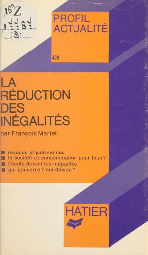 Cover of the book La réduction des inégalités by Raymond Lebègue, Paul Hazard, René Jasinski