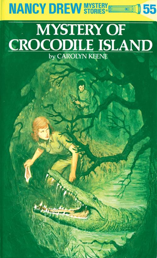 Cover of the book Nancy Drew 55: Mystery of Crocodile Island by Carolyn Keene, Penguin Young Readers Group