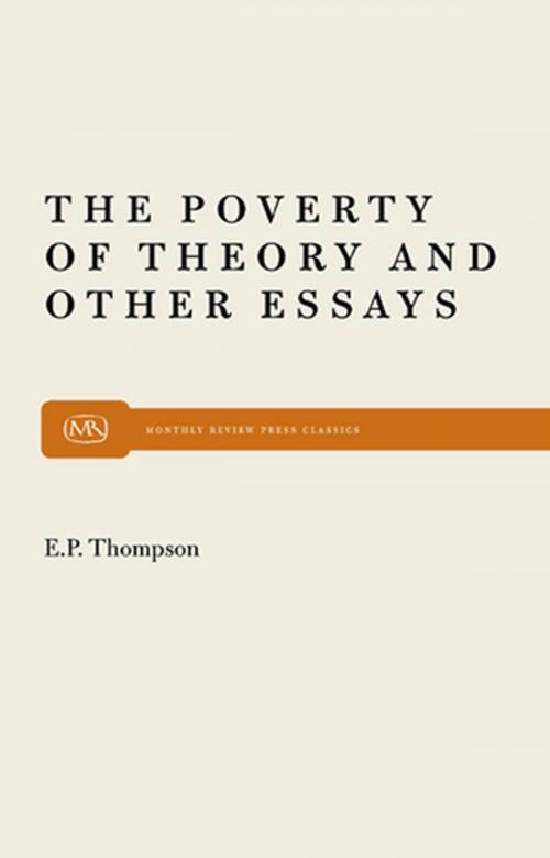 Cover of the book Poverty of Theory by E. P. P. Thompson, Monthly Review Press
