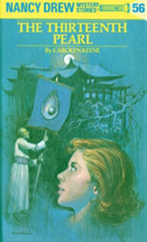 Cover of the book Nancy Drew 56: The Thirteenth Pearl by Ursula Vernon