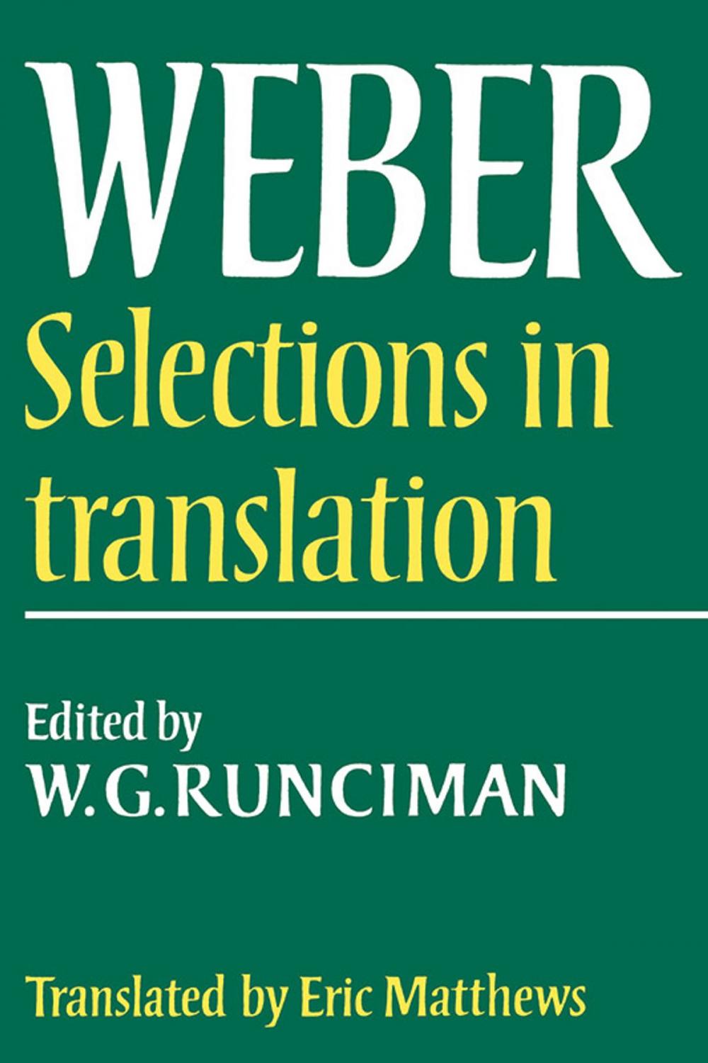 Big bigCover of Max Weber: Selections in Translation
