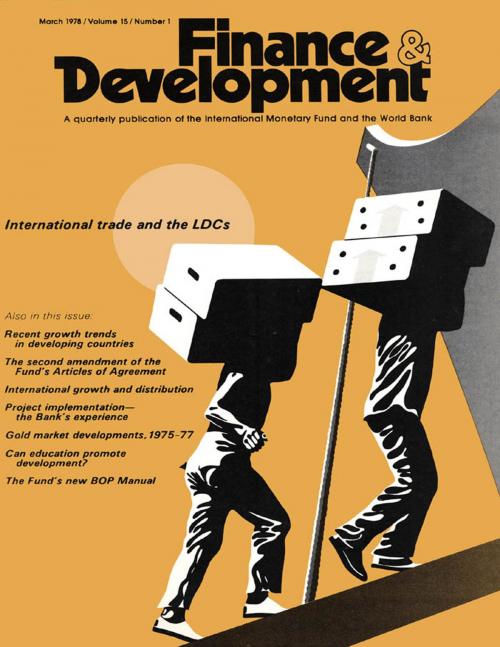 Cover of the book Finance & Development, March 1978 by International Monetary Fund. External Relations Dept., INTERNATIONAL MONETARY FUND