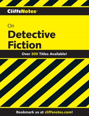 Cover of the book CliffsNotes on Detective Fiction by John Kenneth Galbraith