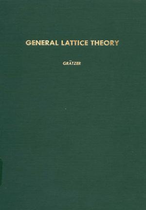 Cover of the book General lattice theory by John T. Corthell