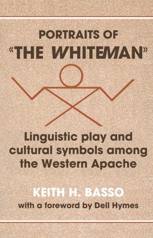 Cover of the book Portraits of 'the Whiteman' by Daniel W. Gingerich