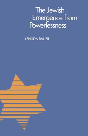 Cover of the book The Jewish Emergence from Powerlessness by Jessie Hartland