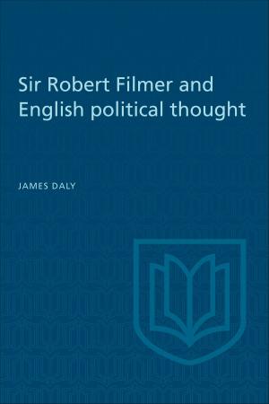 Book cover of Sir Robert Filmer and English Political Thought