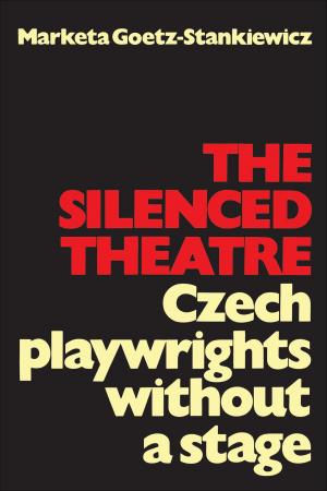 Cover of the book The Silenced Theatre by David McLean, Dan Williams, Hans Krueger, Sonia Lamont