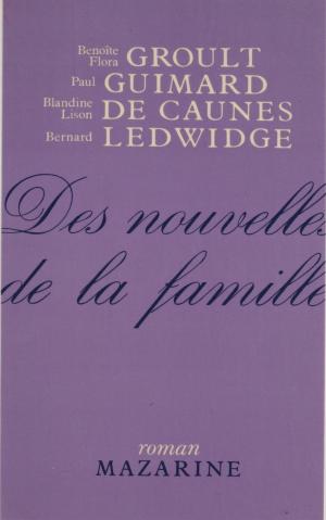 Cover of Des nouvelles de la famille