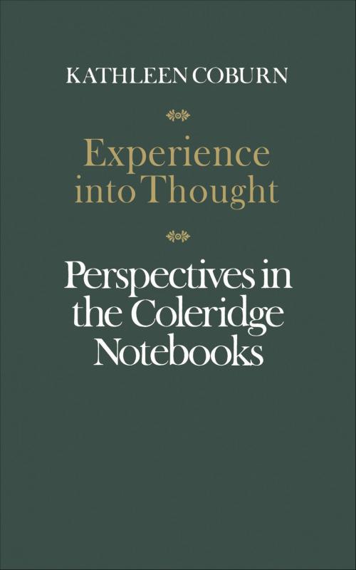 Cover of the book Experience into Thought by Kathleen Coburn, University of Toronto Press, Scholarly Publishing Division