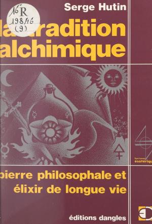Book cover of La tradition alchimique