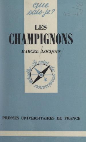 Cover of the book Les champignons by Gérard Timsit