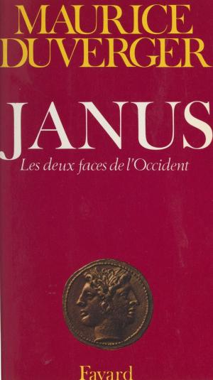 Cover of the book Janus by Louis Millet, Madeleine Varin d'Ainvelle, Jean-Michel Palmier