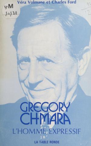 Cover of the book Gregory Chmara by Jacques-A. Mauduit